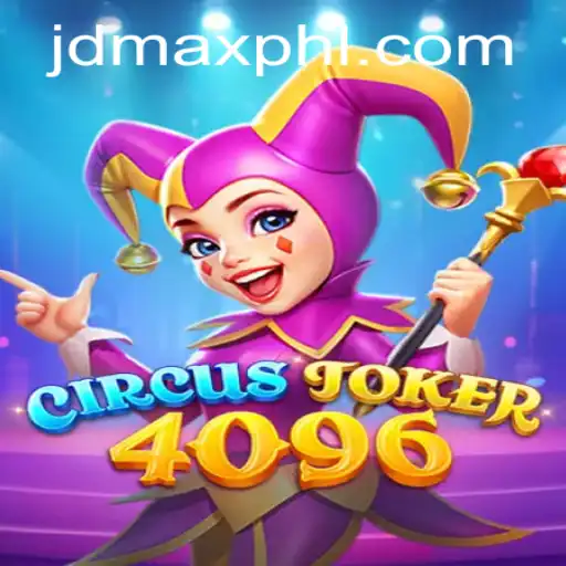 Unveiling CircusJoker4096: A New Gaming Phenomenon